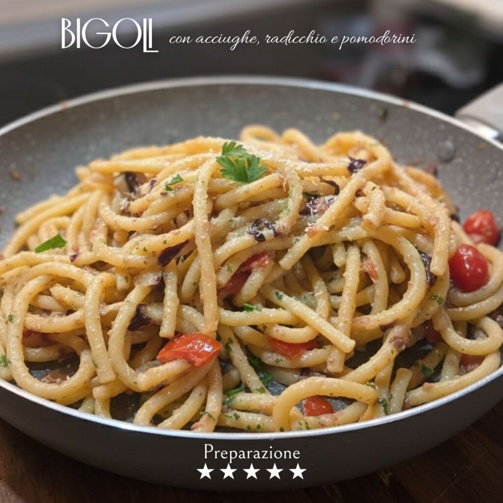 Bigoli acciughe radicchio e pomodorini in padella
